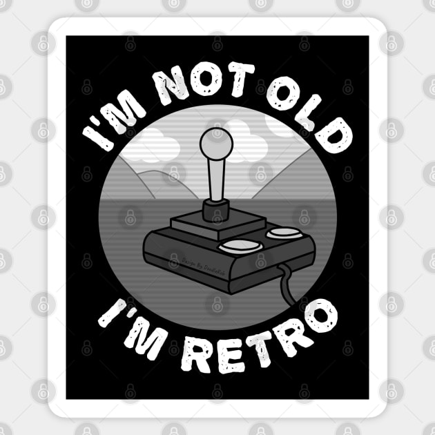 I'm Not Old I'm Retro, Video Gamer Retired Sticker by doodlerob